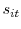 \displaystyle s_{it}