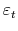  \varepsilon_{t}% 