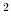  ^2