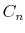  C_{n}