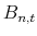 \displaystyle B_{n,t}