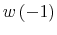  w\left(-1\right)