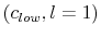  \left( c_{low},l=1\right) 