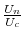  \frac{U_n}{U_c}