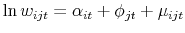 \displaystyle \ln w_{ijt}=\alpha_{it} + \phi_{jt} + \mu_{ijt}