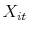  X_{it}