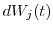  dW_j(t)