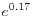  e^{0.17}
