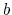 b
