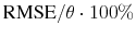 \text{RMSE} /\theta\cdot 100\%