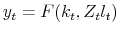 y_t = F(k_t,Z_tl_t)