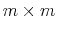 m\times m