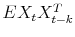 EX_tX_{t-k}^T