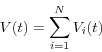 \begin{displaymath} V(t)=\sum\limits_{i=1}^N {V_i (t)} \end{displaymath}