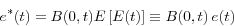 \begin{displaymath} e^\ast (t)=B(0,t)E\left[ {E(t)} \right]\equiv B(0,t){\kern 1pt}{\kern 1pt}e(t) \end{displaymath}
