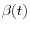 \beta (t)