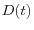 D(t)