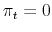 \pi_t=0