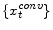  \{x^{conv}_t\}