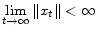 \displaystyle \lim_{ t \rightarrow\infty} \Vert x_t\Vert < \infty%\nonumber 