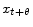  x_{t+\theta}