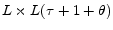  L \times L(\tau + 1 +\theta)