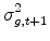 \displaystyle \sigma^2_{g,t+1}