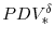 PDV^{\delta}_{\ast}