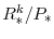 R^{k}_{\ast}/P_{\ast}