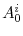 A^{i}_{0}