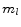  m_{l}