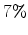  7\%