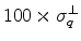  100 \times \sigma_{q}^{\perp}
