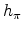 h_{\pi}