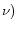 \nu )