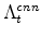  \Lambda^{cnn}_{t}