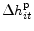  \Delta h^{\mathrm{p}}_{it}