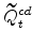 \displaystyle \widetilde{Q}^{cd}_{t}