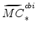 \displaystyle \widetilde{MC}^{cbi}_{\ast}