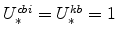  U^{cbi}_{\ast}=U^{kb}_{\ast}=1