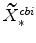  \widetilde{X}^{cbi}_{\ast}