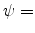  \psi=