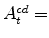  A^{cd}_{t}=