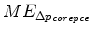  ME_{\Delta p_{corepce}}