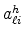  a_{\ell i}^{h}