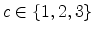  c\in\{1,2,3\}