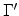  \Gamma^{\prime}