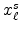  x_{\ell}^{s}