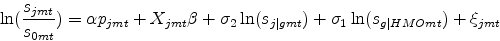 \begin{displaymath} \ln(\frac{s_{jmt}}{s_{0mt}}) = \alpha p_{jmt} + X_{jmt} \beta + \sigma_2 \ln(s_{j\vert gmt}) + \sigma_1 \ln(s_{g\vert HMOmt}) + \xi_{jmt} \end{displaymath}