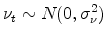  \nu_t\sim N(0,\sigma_{\nu}^2)